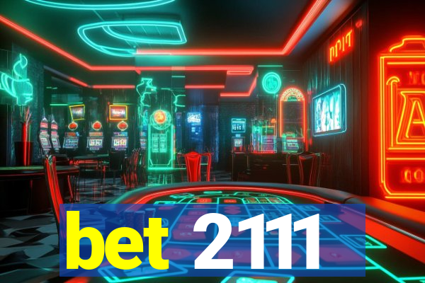 bet 2111